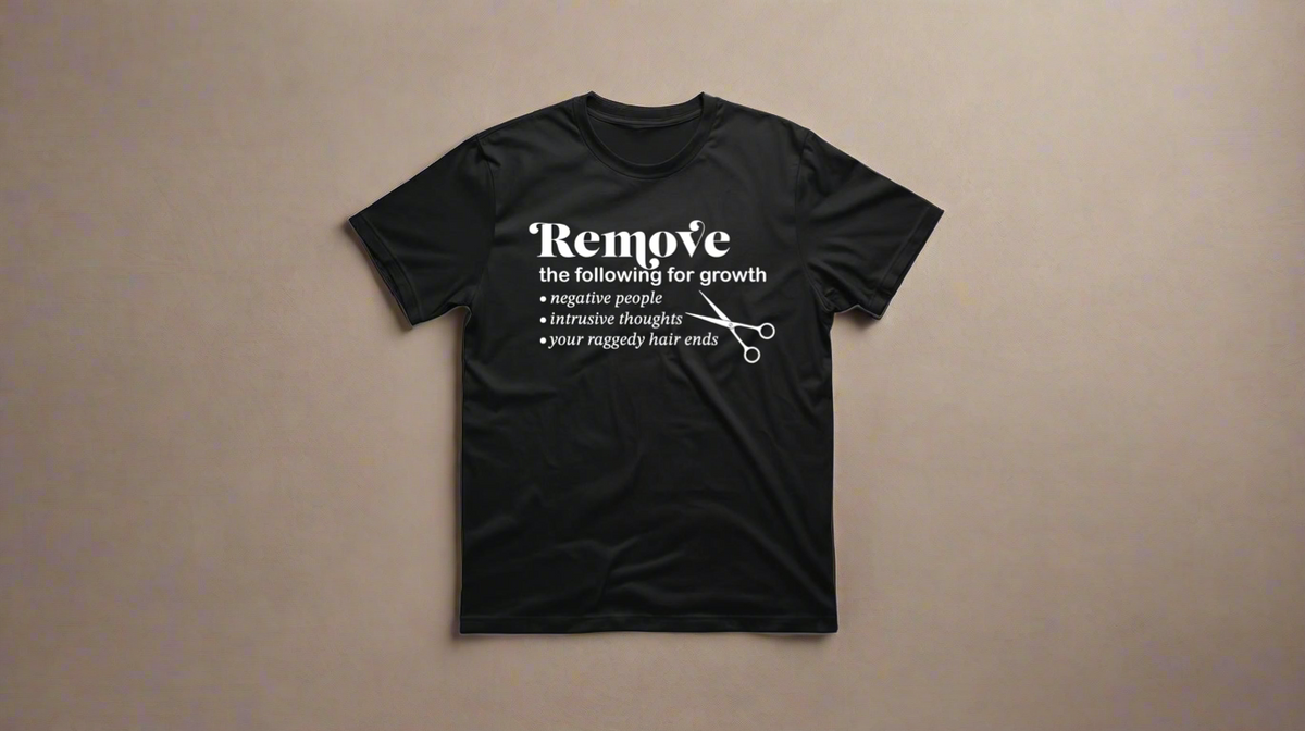 Remove the Following for Growth- Salon Collection