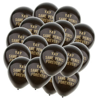 Yay Same Penis Forever Balloons